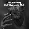Thumbnail Quit Smoking Self Hypnosis MP3 Quit Smoking