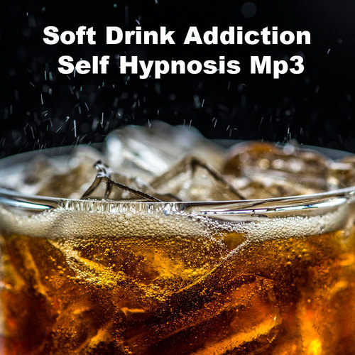Product picture Soft Drink Addiction Self Hypnosis MP3