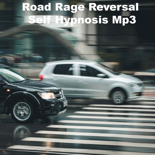 Product picture Road Rage Reversal Self Hypnosis MP3 Stop Road Rage
