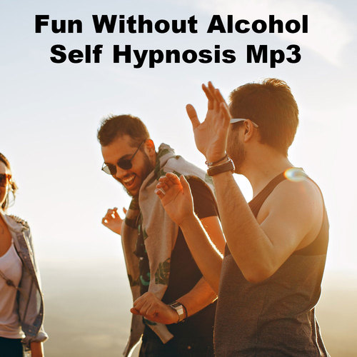 Product picture Fun Without Alcohol Self Hypnosis Mp3